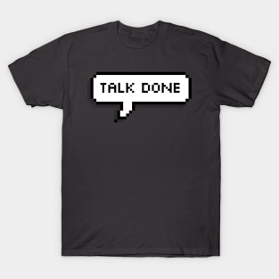 Talk Done - Trini Chat T-Shirt